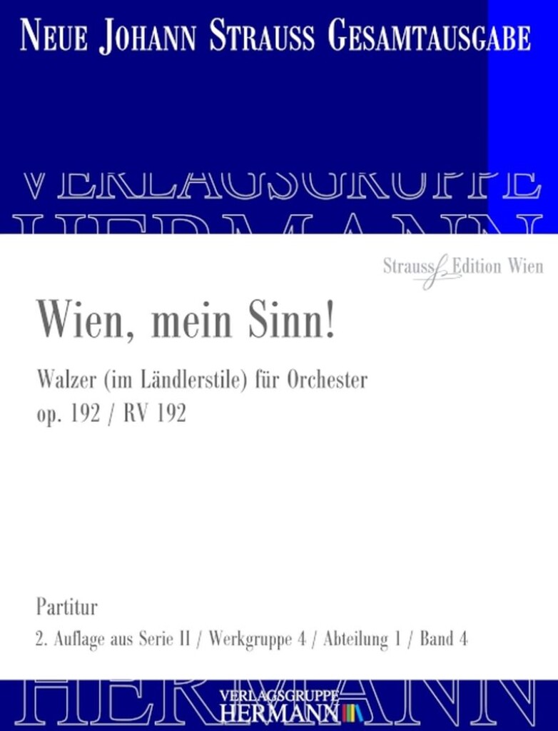 Wien, mein Sinn! Op. 192 RV 192